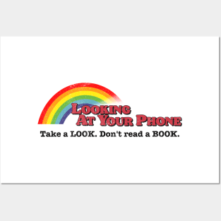 Take a Look, It's On Your Phone Rainbow Posters and Art